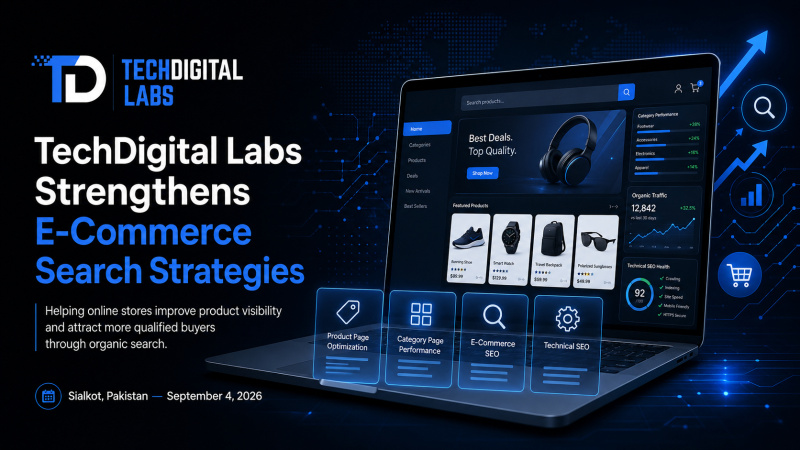 TechDigital Labs Enhances E-Commerce SEO Strategies to Increase Product Visibility in Organic Search