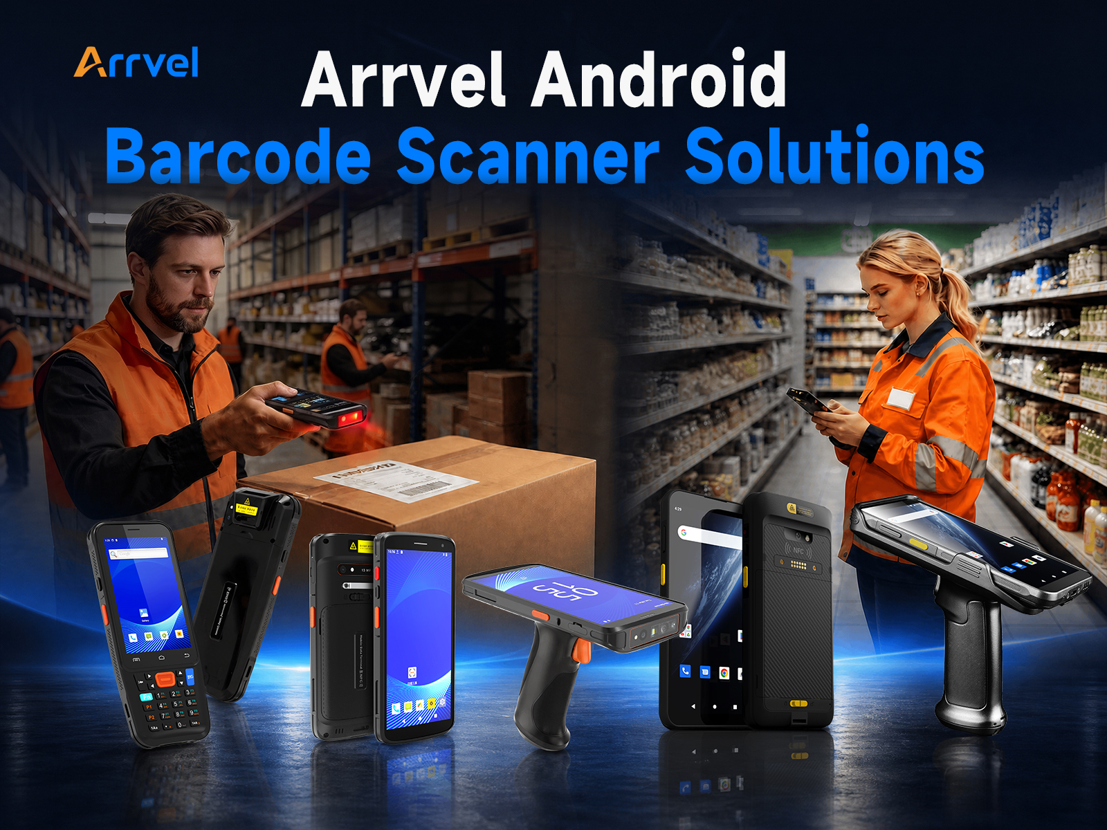Arrvel Introduces Industrial Barcode Scanner and Handheld Terminal Lineup for Global Enterprises