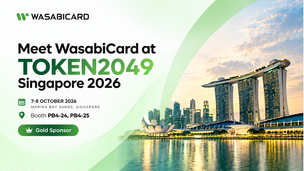 WasabiCard to Join TOKEN2049 Singapore 2026 as Gold Sponsor, Accelerating Stablecoin Payments at Scale